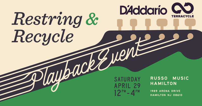 D'Addario Playback Restring and Recycle at Russo Music Hamilton 4/29/23