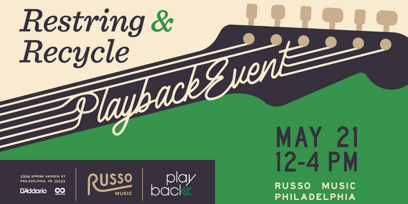 D'Addario Playback Restring & Recycle Event