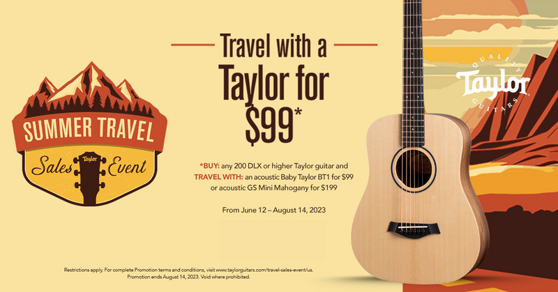 Taylor Days "Summer Travel Sales Event" at Russo Music