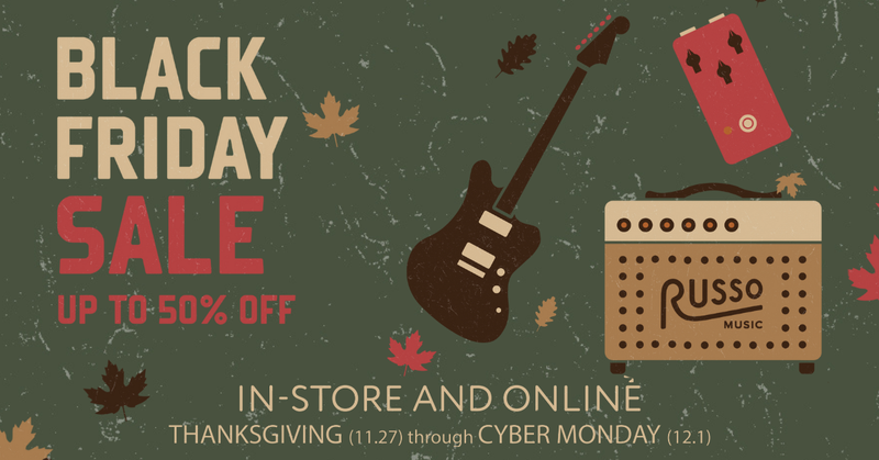 Russo Music Black Friday Sale 2025