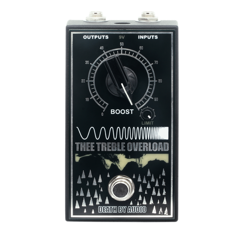 Death By Audio Thee Treble Overload Boost Effect Pedal
